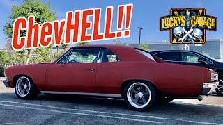 ChevHell! Maintenance on my 66 Chevelle