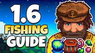 The Ultimate Guide To FISHING In Stardew Valley 1.6