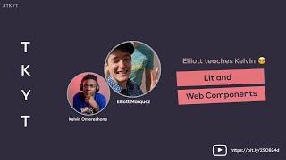 Learn Lit and Web Components with Elliott Marquez