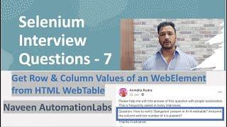 Get Row and Column values from an HTML WebTable - Selenium Interview Q&A - 7 [Short Answer Series]