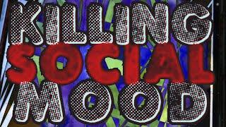 Faintin' Goats - Killing Social Mood (VIDEOCLIP)