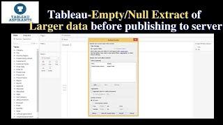 Tableau take Null Extract or Empty Extract of large data before publishing to server