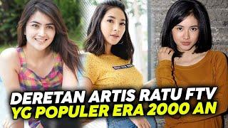 Deretan Artis Cantik Ratu FTV  Populer Awal 2000an