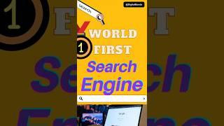 world first search engine दुनिया का पहला सर्च इंजन कौन सा था #short #startup #facts #viral