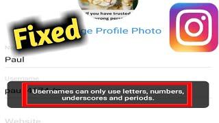 Fix Instagram Username can Only Use Letters, Numbers, Underscore, and Periods Problem Solved