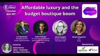 BHN Webinar -  Affordable luxury and the budget boutique boom