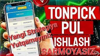 Tonpick yangi strategiya yutqazmaydigan Sarmoyasiz pul ishlash #internetdapulishlash #internetdapuli