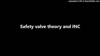 Safety valve theory and INC