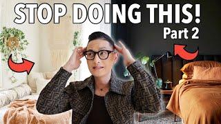 5 THINGS TO STOP DOING IN YOUR BEDROOM & WHAT TO DO INSTEAD | PART 2