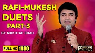 Rafi-Mukesh Duets | Live show Part-3 | Mukhtar shah | Dr.Payal Vaidya | MFC