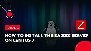 How to install the Zabbix server on Centos 7 | VPS Tutorial