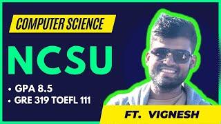 NCSU MS CS | ft Vignesh X Nitinkumar Gove | MS IN USA