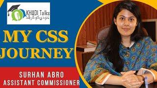 CSS Success Story  of Surhan Abro | Assistant Commissioner | CSS | Khudi Talks