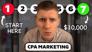 CPA Marketing - Here's How I'd Make $10k/Month If I Started All Over...