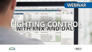 Webinar: Lighting control with KNX and DALI