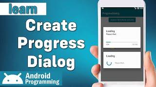 Progress Dialog in android - learn to create Circular Progress Dialog, Horizontal Progress Dialog