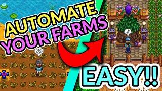 AUTOMATE you farms EASY! | Managing the farm and Ginger Island at the same time! Stardew Valley 1.5