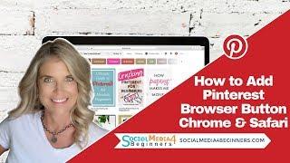 How to add Pinterest Browser Button on Chrome & Safari