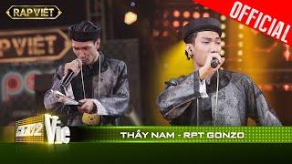 RPT Gonzo được Rhymastic gọi là người chơi chữ hay nhất vì bản rap Thầy Nam | RAP VIỆT [Live Stage]