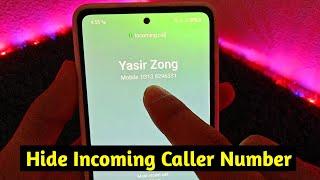 How to Hide Incoming Caller Number on Any Android Phone - Sky tech