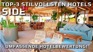 Die 3 stilvollsten 5-Sterne-Hotels in Side, Türkei! Ehrliche Bewertung!