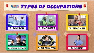 Kinds of Occupation for Kids - Learn Jobs and Profession for Children