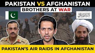 Pakistan Air Force’s Action | Are Afghanistan & Pakistan Going to War? | Syed Muzammil Official