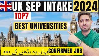 Masters in UK 2024 | Top7 Universities for September intake in UK | UK Student VISA Update 2024