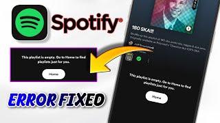 spotify empty playlist problem | how to fix spotify this playlist is empty problem | spotify error