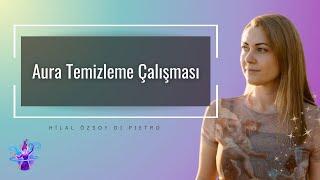 Aura Temizleme Çalışması