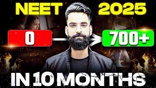 Powerful Strategy To Score 700+ in NEET 2025 | Complete 9 Month Roadmap | 0 to 700+ Wassim Bhat