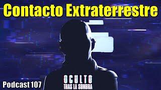 Contacto extraterrestre ... la experiencia de los que están en contacto con ellos.