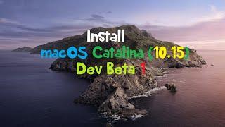 Install macOS Catalina 10 15 Dev Beta 1 on PC