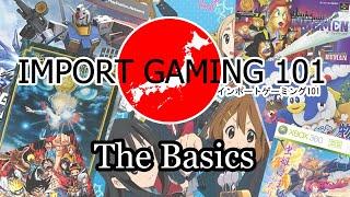 Import Gaming 101: The Basics - DuelScreens