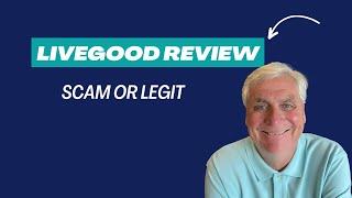 LiveGood Review   CEO Ben Glinsky's Newest Scam Or Legit