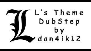 L's Theme DubStep osu!