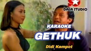 GETHUK - DIDI KEMPOT ( KARAOKE VERSION )