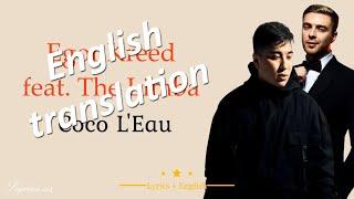 [English] Egor Kreed feat. The Limba – Coco L'Eau (lyrics and translate by @n_gaffarov)