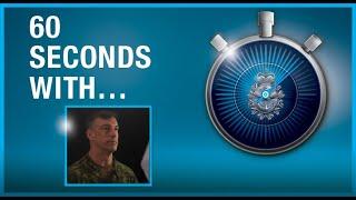 60 Seconds With BGen Greg Smith