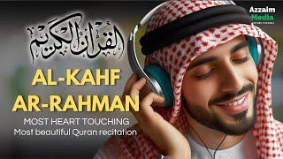 THE MOST AL-KAHF, ARRAHMAN CALMING AND RELAXING QURAN RECITATION BEST DHIKR IN NIGHT ROUTINE