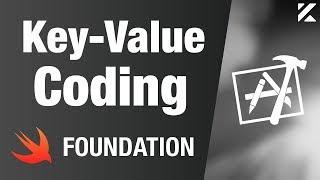 Key-Value Coding (KVC) | Swift 4, Xcode 10