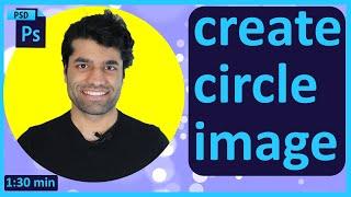 How to create circle image in Photoshop