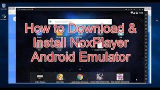 How to Download & Install NoxPlayer Android Emulator on Windows