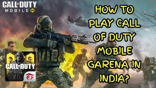 How to play Call of Duty Mobile Garena in india?