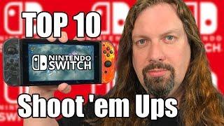 TOP 10 SWITCH - Shoot 'em Up Games  + Honorable Mentions! (SHMUPS)