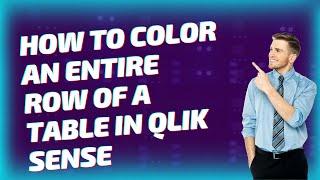 How to color an entire row of a table in Qlik Sense