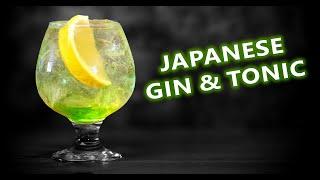 How To Make The Perfect Japanese Gin & Tonic Cocktail