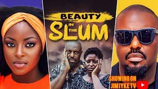 BEAUTY IN THE SLUM (New Movie) Jim Iyke, Larry KoldSweat, Ugo Doris, Prisma James #2024Movie #movie