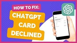 How To Fix ChatGPT Plus Your Card Has Been Declined | Very Easy Solved | 2023