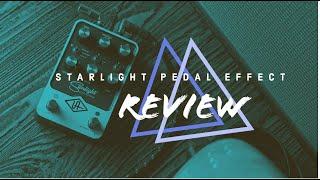 UA STARLIGHT PEDAL EFFECT | Melodia Musik Online